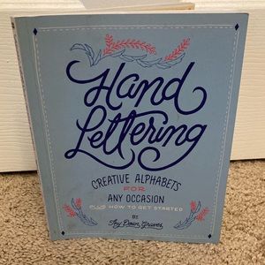 "Hand Lettering Creative Alphabets for Any Occasion" - Thy Doan Graves